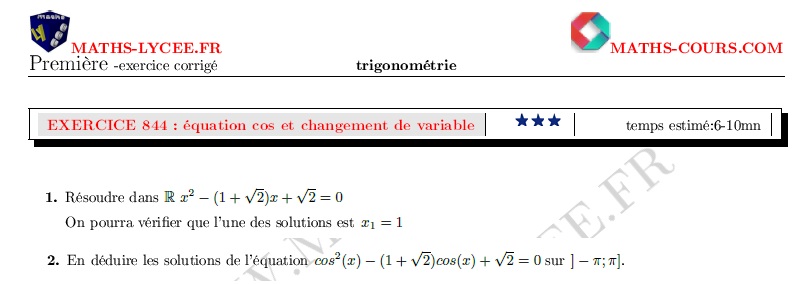 chapitre : ex et vidéo Équations avec cosinus et changement de variable