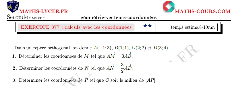 chapitre Géométrie, vecteurs et coordonnées: ex et vidéo Calculs avec les coordonnées