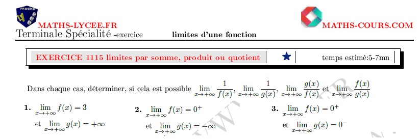 chapitre Limites de fonctions: ex et vidéo Limite d'une somme, d'un produit ou d'un quotient
