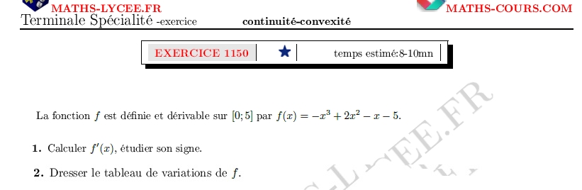 chapitre Dérivation-continuité-convexité: ex et vidéo Dérivée et variations polynôme degré 3